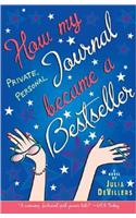 How My Private Personal Journal Became a Bestseller