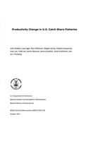 Productivity Change in U.S. Catch Share Fisheries