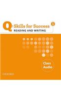 Q Skills for Success: Reading and Writing 1: Class CD