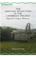 Grenada Revolution in the Caribbean Present