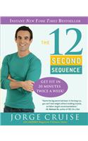 12 Second Sequence: Get fit in 20 Minutes!