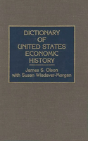 Dictionary of United States Economic History