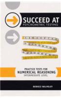 Practice Tests for Numerical Reasoning: Intermediate level