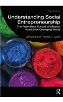 Understanding Social Entrepreneurship