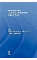 Transforming Corporate Governance in East Asia