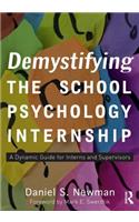 Demystifying the School Psychology Internship