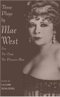 Three Plays by Mae West