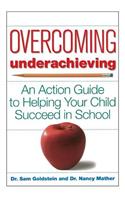 Overcoming Underachieving