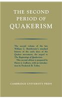 The Second Period of Quakerism