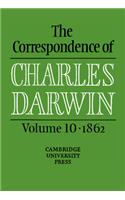 Correspondence of Charles Darwin: Volume 10, 1862