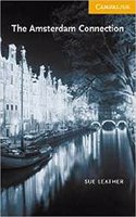 The Amsterdam Connection Level 4 Book with Audio CDs (2) Pack