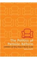 Politics of Pension Reform