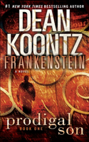 Frankenstein: Prodigal Son: A Novel(1 Frankenstein)