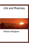 Life and Phantasy
