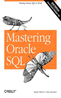 Mastering Oracle SQL 2e: (O'Reilly Ser.)
