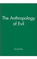 Anthropology of Evil