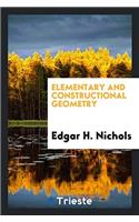 ELEMENTARY AND CONSTRUCTIONAL GEOMETRY