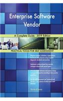 Enterprise Software Vendor A Complete Guide - 2019 Edition