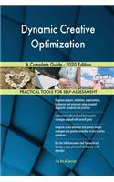 Dynamic Creative Optimization A Complete Guide - 2020 Edition
