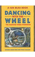 Dancing with the Wheel