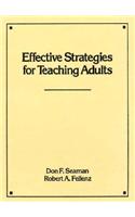 Effective Strategies for Teaching Adults