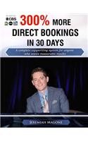300% More Direct Bookings in 30 Days