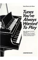 Tunes You'Ve Always Wanted To Play