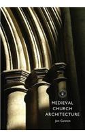 Medieval Church Architecture