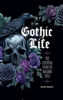 Gothic Life