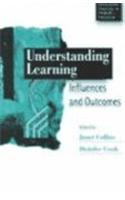 Understanding Learning: Influences and Outcomes