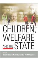 Children, Welfare and the State