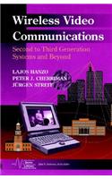 Wireless Video Communications