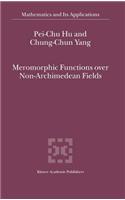 Meromorphic Functions Over Non-Archimedean Fields