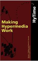 Making Hypermedia Work