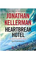 Heartbreak Hotel: An Alex Delaware Novel