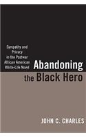 Abandoning the Black Hero