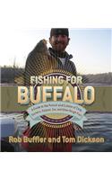 Fishing for Buffalo