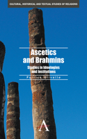 Ascetics and Brahmins