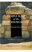 Temple Sleep of the Rich Young Ruler