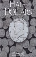H.E. Harris(r) Coin Folder - U.S. Half Dollars: Plain, No Dates
