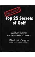 Top 25 Secrets of Golf
