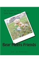 Bear Meets Friends
