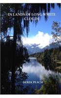 In Lands of Long White Clouds