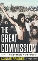 Not By Might Nor By Power: The Great Commission(Not by Might Nor by Power)