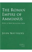 The Roman Empire of Ammianus