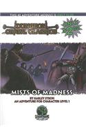 The Mists of Madness: An Adventure for Character Level 1