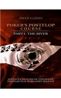 Poker's Postflop Course Part 1