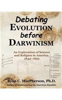 Debating Evolution before Darwinism