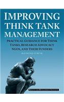 Improving Think Tank Management