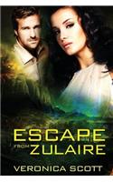 Escape From Zulaire